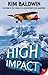 High Impact by Kim Baldwin (2011-12-20)