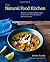 The Natural Food Kitchen by Jordan Bourke