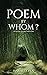 POEM - BY WHOM?