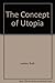 Concept of Utopia (Utopianism and communitarianism) by Ruth Levitas (1990-01-03)
