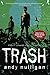 Trash