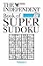 The "Independent" Book of Super Sudoku: v. 1 by (2005-06-29)