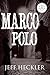 Marco Polo by Jeff Heckler