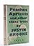 Peaches, Apricots, and Other Stone Fruit by Justin Brooke