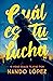 Cuál es tu lucha (Fuera de ...