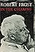 Robert Frost by Robert Frost