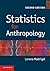 Statistics for Anthropology by Lorena Madrigal (2012-04-09)