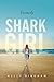 By Kelly Bingham - Formerly Shark Girl (Reprint) (2015-04-29)... by Kelly Bingham