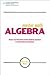 Algebra 2nd (second) edition Text Only
