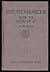 Rare 1916 Besser Perseverance How to Develop It Self Help Per... by H. Besser