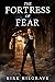 The Fortress of Fear (Insid...