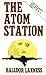 The Atom Station by Laxness, Halldor (1983) Paperback