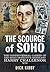 The Scourge of Soho: The Controversial Career of SAS Hero by Kirby, Dick (2013) Hardcover