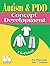 Autism & PDD: Concept Devel...