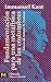 Fundamentacion Para Una Metafisica De Las Costumbres / Fundamental Principles of the Metaphysic of Morals (Humanidades / Humanities) (Spanish Edition) by Immanuel Kant (2006-06-30)