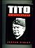 Tito: A Biography by Jasper Ridley (1994-01-01)