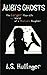Alibi's Ghosts, The Larger-Than-Life Small World of a Medium's Daughter by L. S. Hullinger (2012-06-07)