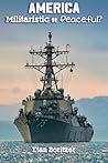 America: Militaristic or Peaceful?