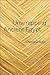 Unwrapping Ancient Egypt: T...
