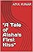 "A Tale of Aisha's First Kiss"