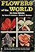 Flowers of the World. 614 F...