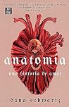 Anatomía: Una his...