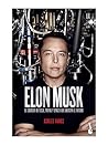 Elon Musk: El cre...