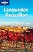 Languedoc-Roussillon (Lonely Planet Country & Regional Guides) by Nicola Williams (2009) Paperback