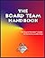 The Board Team Handbook