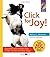 Click for Joy: Questions and Answers from Clicker Trainers and Their Dogs (Karen Pryor Clicker Books: Written by Alexander Melissa, 2003 Edition, Publisher: Sunshine Books (MA) [Paperback]