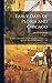 Early Days of Peoria and Chicago by David McCulloch
