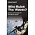 Who Rules the Waves?: Piracy, Overfishing and Mining the Ocean by Russell, Denise [Pluto Press, 2010] (Paperback) [Paperback]
