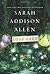 Lost Lake by Sarah Addison Allen (2014-01-21)