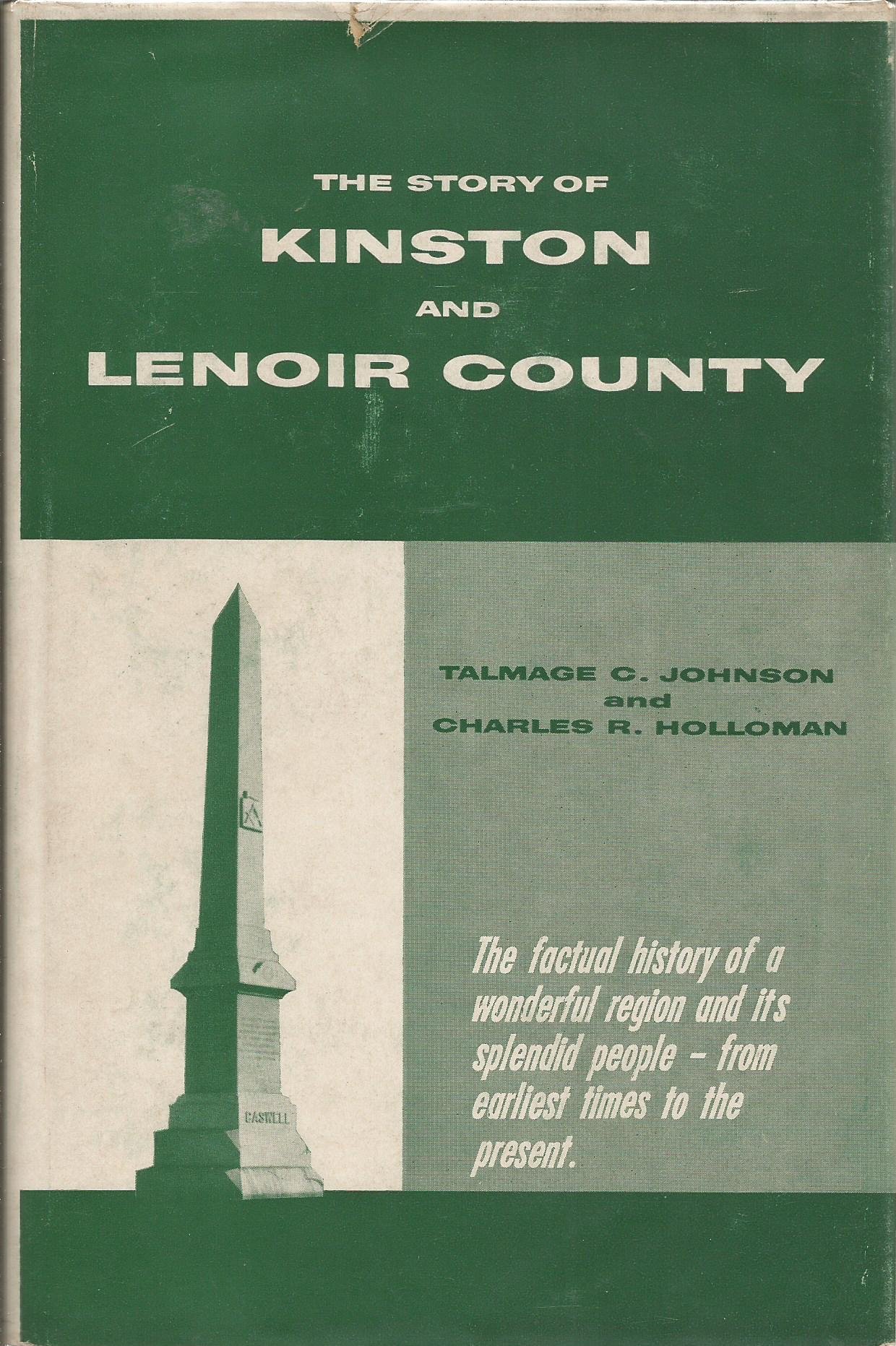 The Story of Kinston and Lenoir County (Hardcover)