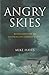 Angry Skies: Recollections ...