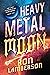 Heavy Metal Moon