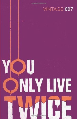 [ You Only Live Twice [ YOU ONLY LIVE TWICE ] By Fleming, Ian ( Author )Oct-16-2012 Paperback
