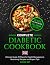 The Complete Diabetic Cookb...