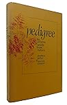 Pedigree: The Ori...