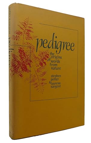 Pedigree: The Origins of Words from Nature (New Naturalist, #56)
