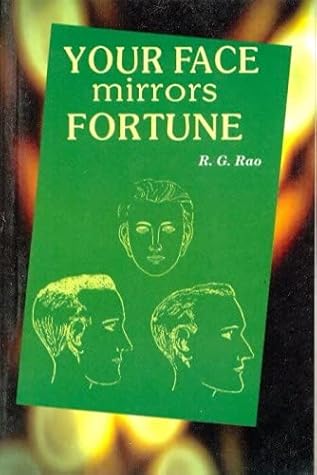 Your Face Mirrors Fortune By R G Rao [Rp]