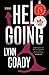 Hellgoing: Stories by Lynn Coady (2015-04-14)