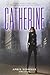 By April Lindner Catherine (1st First Edition) [Hardcover]