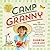 Camp Granny by Sharon Lovejoy (2015-09-22)