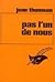 Pas l'un de nous! by Thomson June