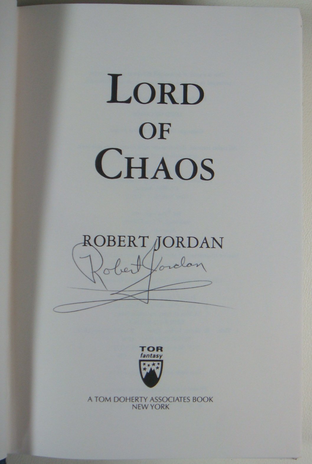Lord of Chaos , Signed First Edition , Book Six of "The Wheel of Time"