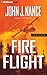 Fire Flight by John J. Nance (2015-05-05)