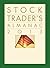 Stock Trader's Almanac 2013 (Almanac Investor Series) by Hirsch, Jeffrey A. 9th (ninth) Edition (10/23/2012)