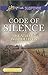 Code of Silence (Love Inspired Large Print Suspense) by Heather Woodhaven (2016-04-05)