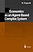 Economics as an Agent-Based Complex System: Toward Agent-Based Social Systems Sciences by H. Deguchi (2004-03-26)